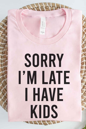 SORRY IM LATE GRAPHIC TEE / T-SHIRT