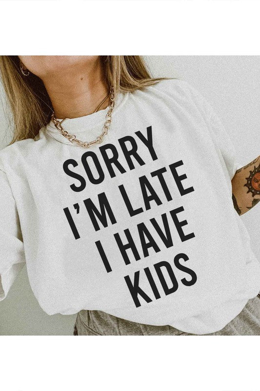 SORRY IM LATE GRAPHIC TEE / T-SHIRT