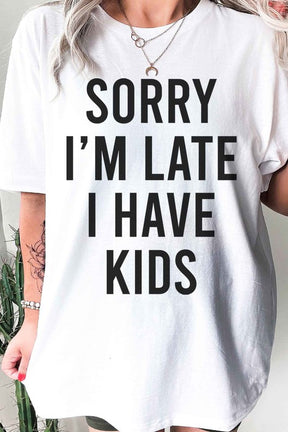 SORRY IM LATE GRAPHIC TEE / T-SHIRT