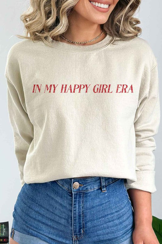 IN MY HAPPY GIRL ERA GRAPHIC SWEATSHIRT