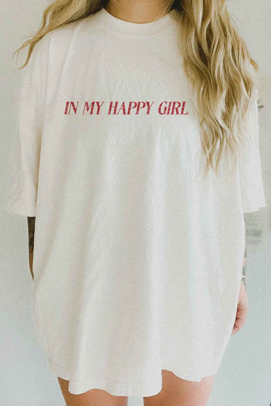 IN MY HAPPY GIRL ERA OVERSIZED TEE