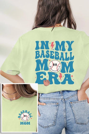 In My Baseball Mom Era Front Back Graphic T Shirts