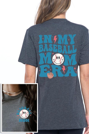 In My Baseball Mom Era Front Back Graphic T Shirts