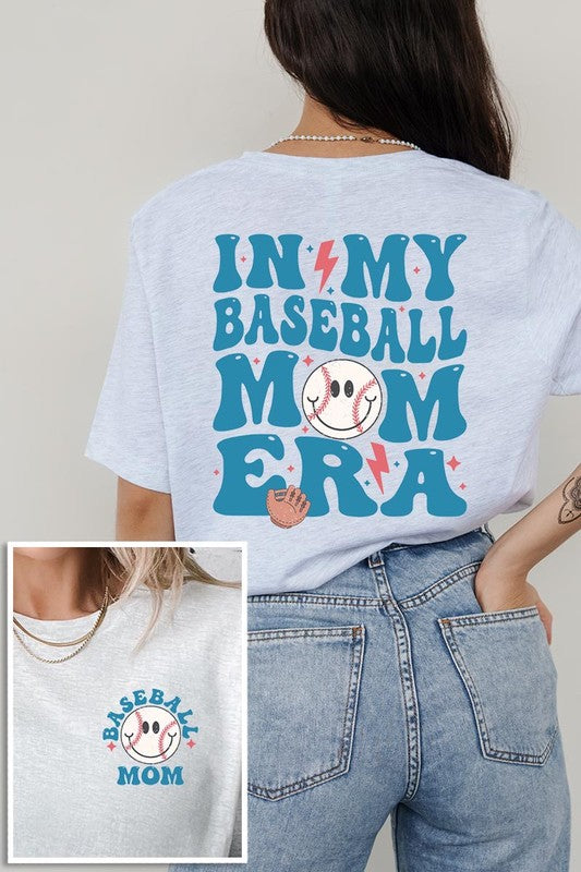 In My Baseball Mom Era Front Back Graphic T Shirts