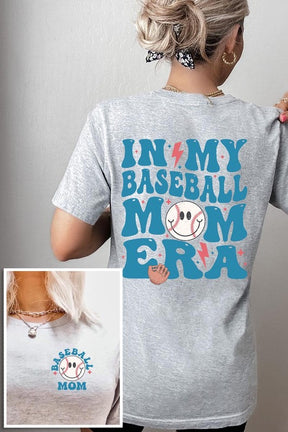 In My Baseball Mom Era Front Back Graphic T Shirts