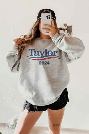 TAYLOR FOR PRESIDENT 2024 GRAPHIC SWEATSHIRT