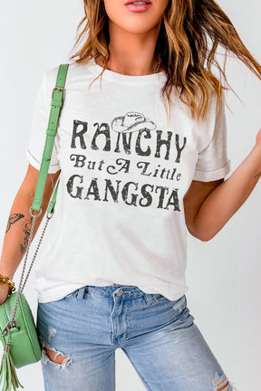 Ranchy but a little Gangsta Graphic Tee