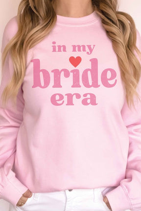 IN MY BRIDE ERA Graphic Sweatshirt