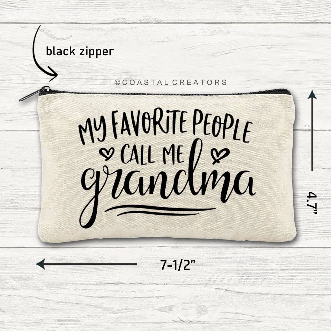 My Favorite People Call Me Grandma Multi-Use Zipper Bag