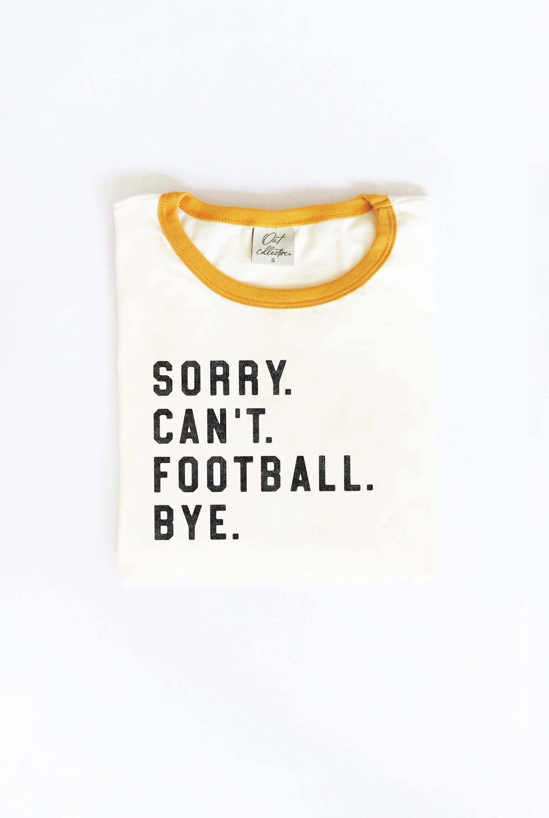 SORRY CAN'T FOOTBALL BYE Ringer Graphic T-Shirt: NATURAL/BLK / L