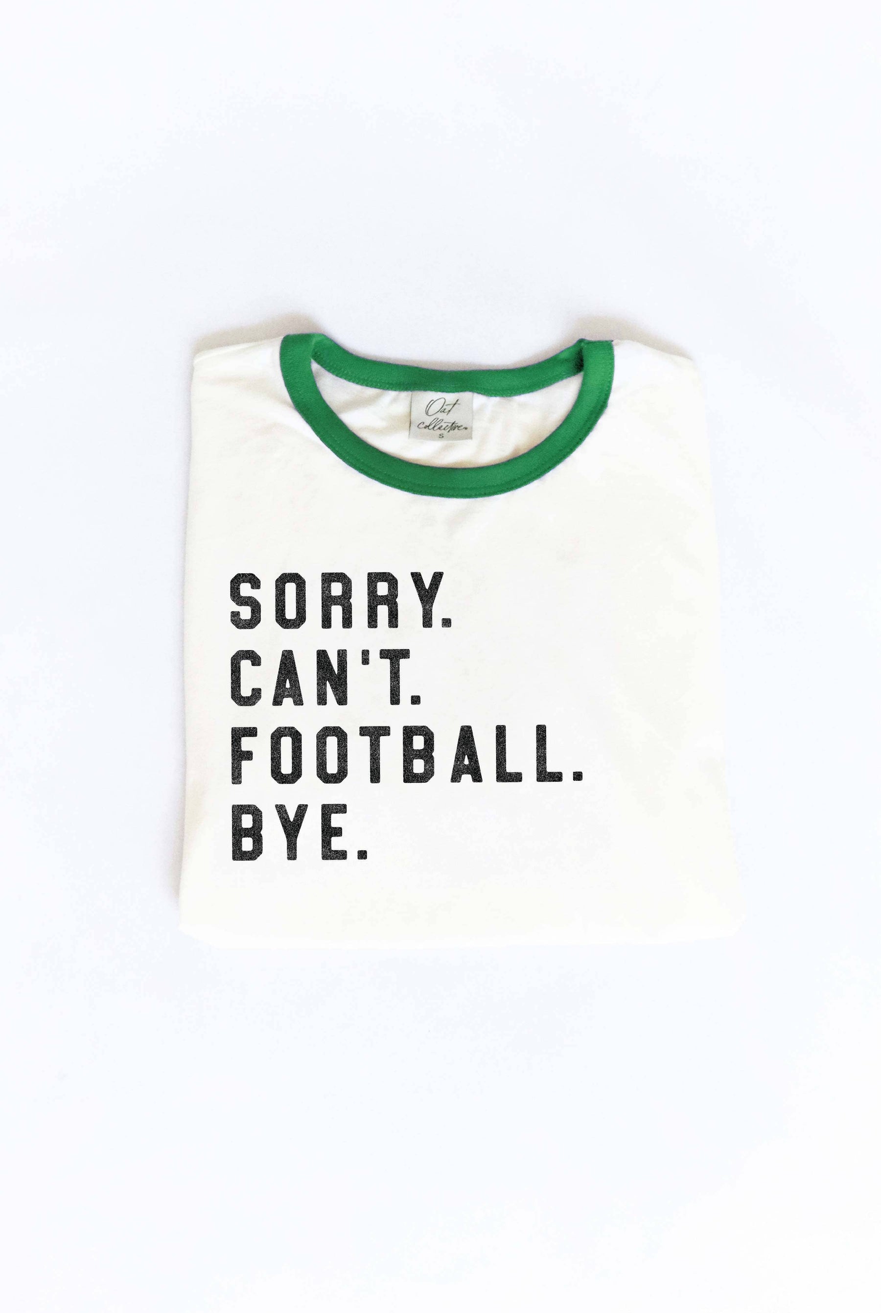 SORRY CAN'T FOOTBALL BYE Ringer Graphic T-Shirt: NATURAL/BLK / L