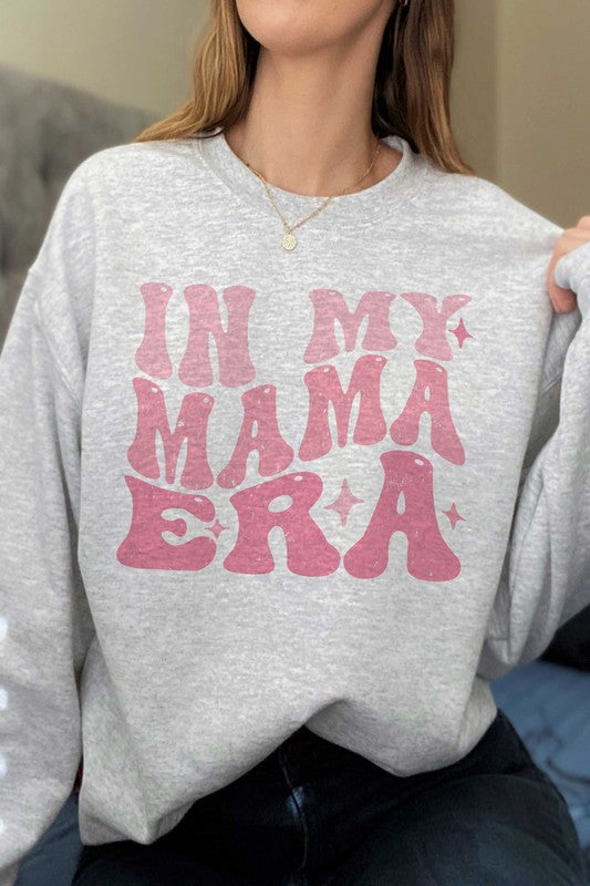 IN MY MAMA ERA Graphic Sweatshirt