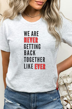 Never Getting Back Together Music Graphic Tee