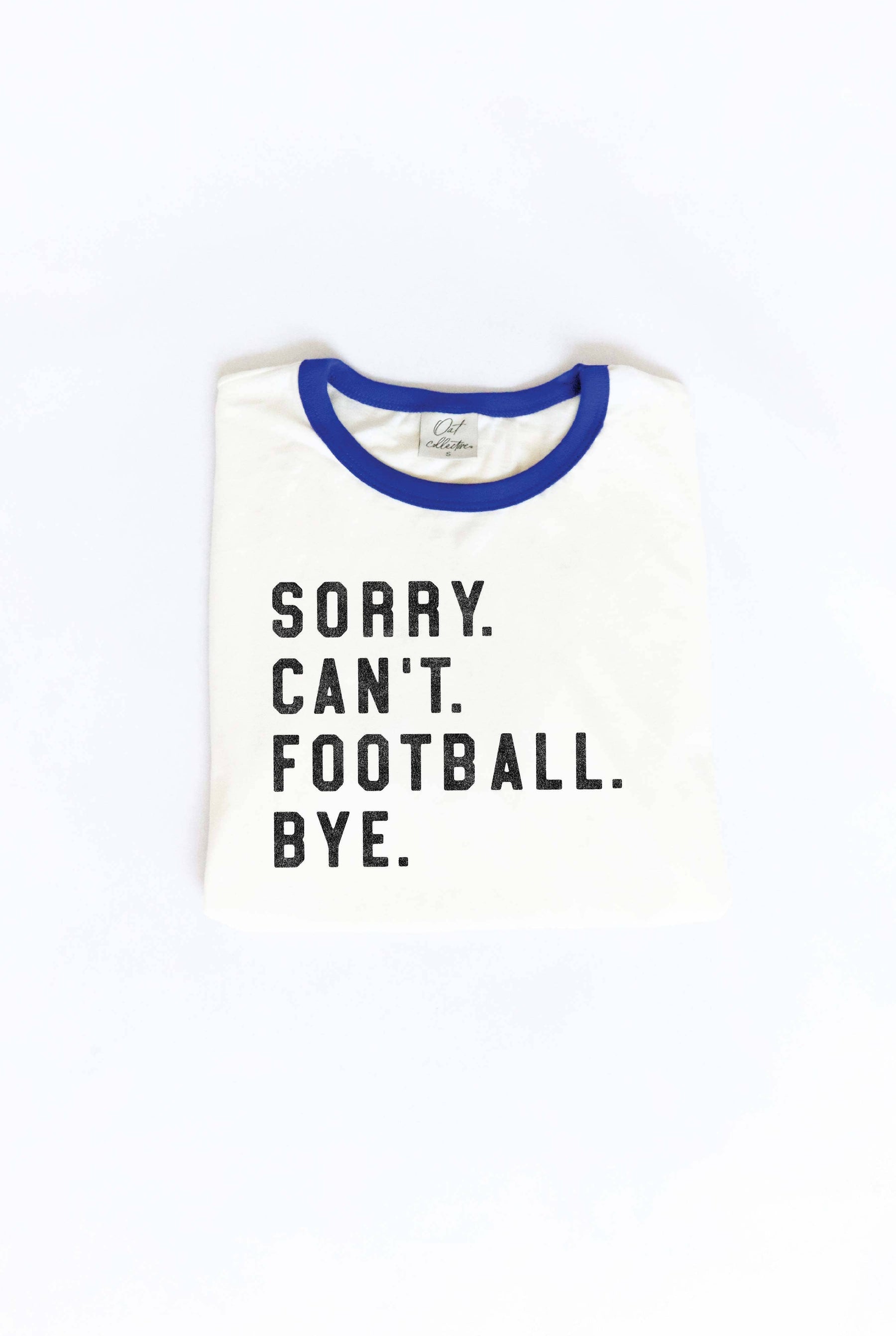 SORRY CAN'T FOOTBALL BYE Ringer Graphic T-Shirt: NATURAL/BLK / L