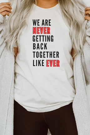 Never Getting Back Together Music Graphic Tee